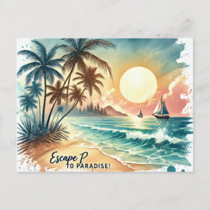 Cartão Postal Fuja para o Paraíso!