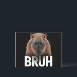 Cartão Postal Funny Capybara Bruh<br><div class="desc">Funny Capybara Bruh</div>