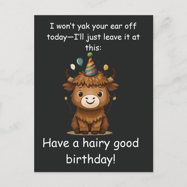 Cartão Postal Funny Highland Yak: Hairy Good Birthday Puns (Frente)