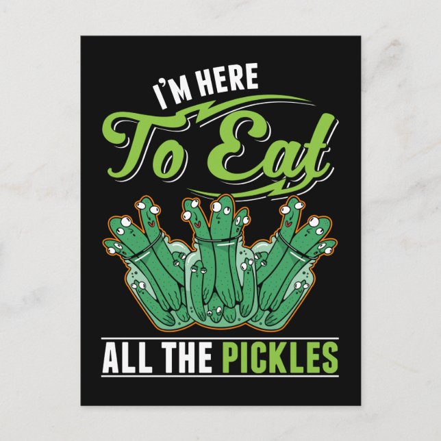 Cartão Postal Funny Pickles Dill Pickle Eater (Frente)