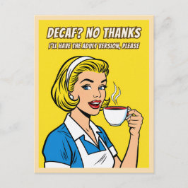 Cartão Postal Funny Retro Vintage Decaf Coffee Humor Pop Art