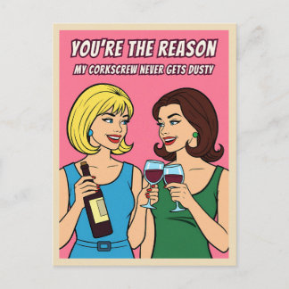 Cartão Postal Funny Retro Vintage Wine Humor BFF Pop Art