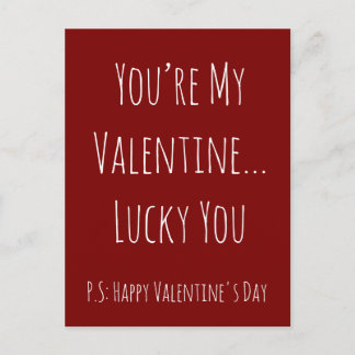Cartão Postal Funny Sarcastic Valentine’s – Custom Text