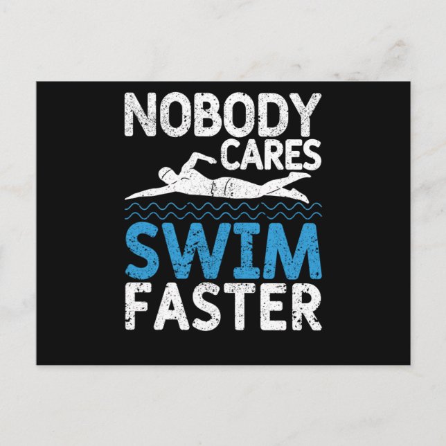 Cartão Postal Funny Swimming Team Coach Sport Nobody Cares Swim (Frente)