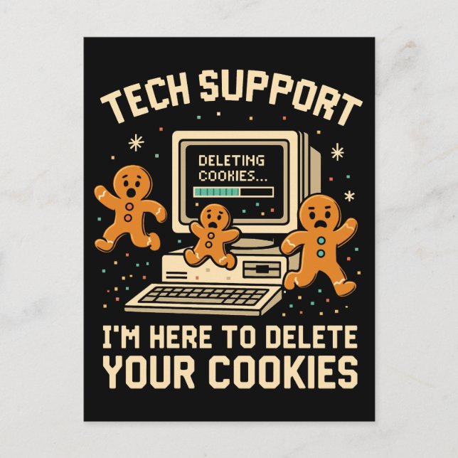 Cartão Postal Funny Tech Support Delete Cookies  (Frente)