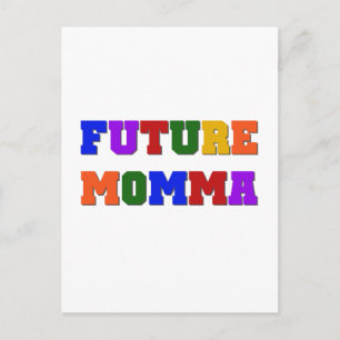 Cartão Postal Futuros Camisetas e presentes da mamãe