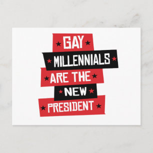Cartão Postal Gays Millennials são o Novo Presidente