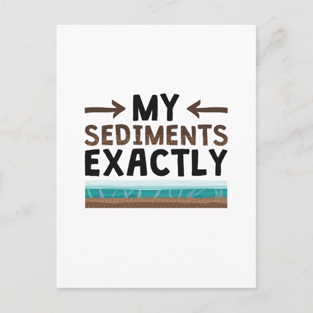 Cartão Postal Geologia Meus Sedimentos Exatamente (Frente)