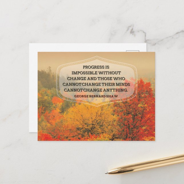 Cartão Postal George Bernard Shaw, citação inspiracional "Mudar" (Frente/Verso In Situ)