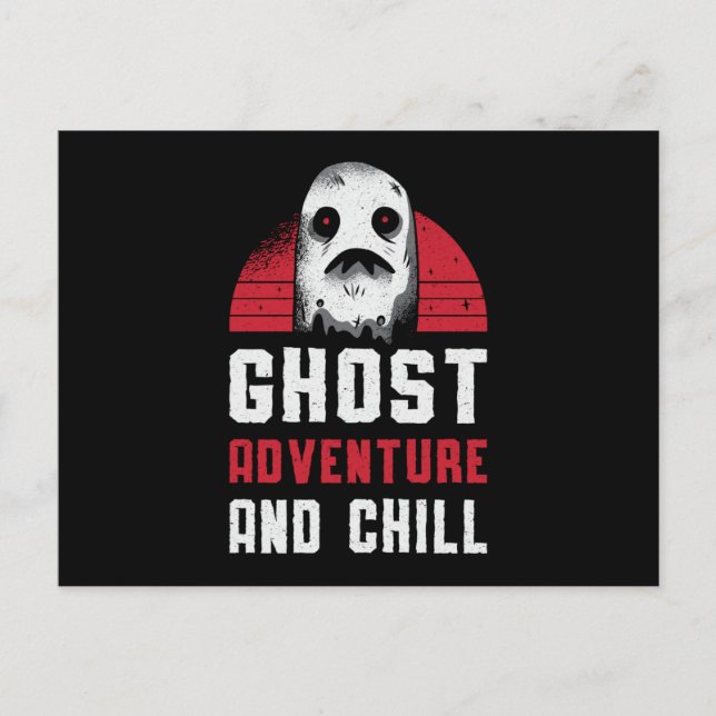 Cartão Postal Ghost Hunting Ghost Adventure E Chill Hunter (Frente)