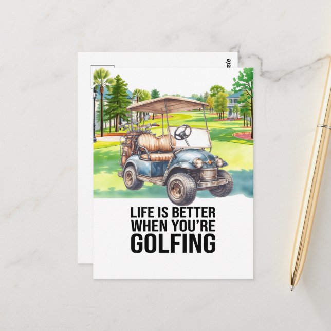 Cartão Postal Golf Life é melhor quando você é Golfe (Frente/Verso In Situ)