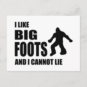 Cartão Postal Gosto de Bigfoots e não consigo mentir