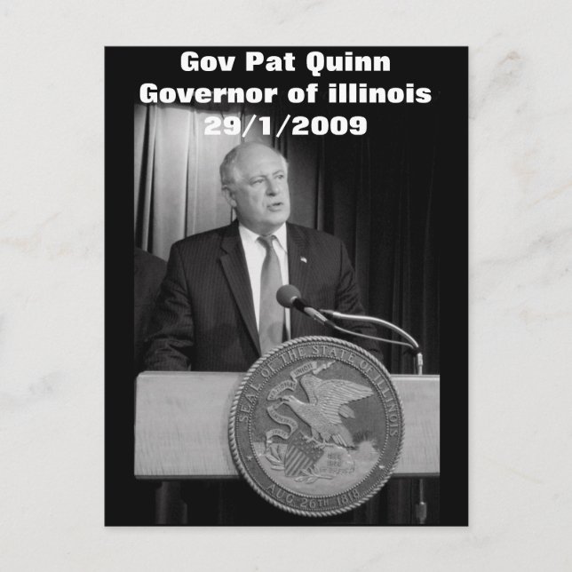 Cartão Postal Gov Pat Quinn (Governador de Illinois) (Frente)