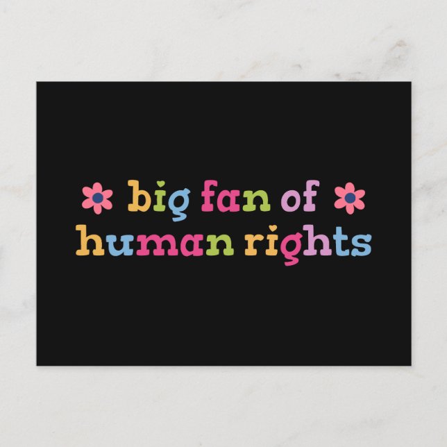 Cartão Postal Grande fã dos direitos humanos (Frente)