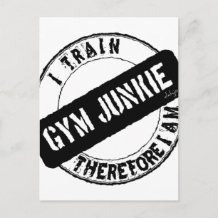 Cartão Postal GYM JUNKIE. EU TREINO, PORTANTO, SOU negro.