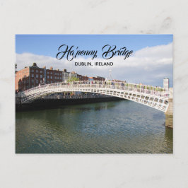 Cartão postal Ha'penny Bridge Dublin Irlanda