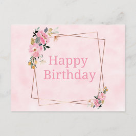 Cartão Postal Happy Birthday Card - Pink Flowers