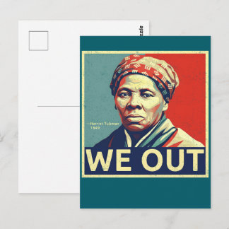 Cartão Postal Harriet Tubman We Out Freedom Historic Portrait