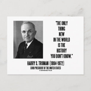 Cartão Postal Harry Truman só uma coisa nova história que você n