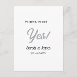 Cartão Postal He asked she said yes engagement simple silver dat