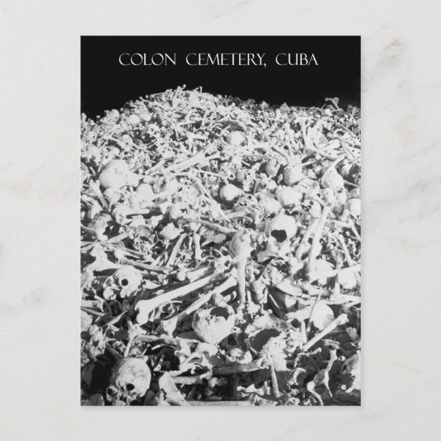 Cartão Postal Heap of Bones in the Colon Cemetery, Cuba (Frente)