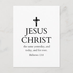 Cartão Postal Hebreus 13:8 KJV Jesus Cristo Para Sempre Versícul