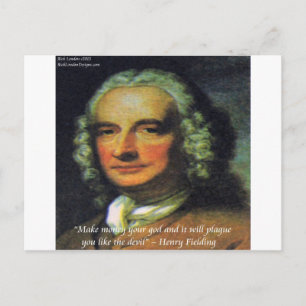 Cartão Postal Henry Fielding "Se o dinheiro é seu Deus" Citação