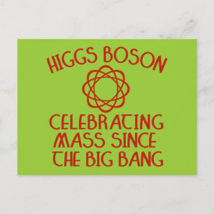 Cartão Postal Higgs Boson celebrando a missa desde o Big Bang