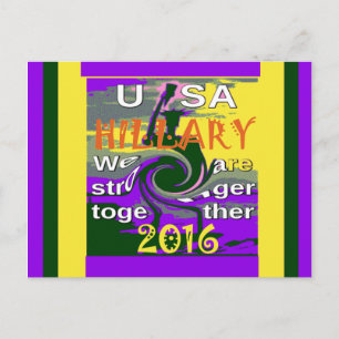 Cartão Postal Hillary for USA Presidente Somos Mais Fortes