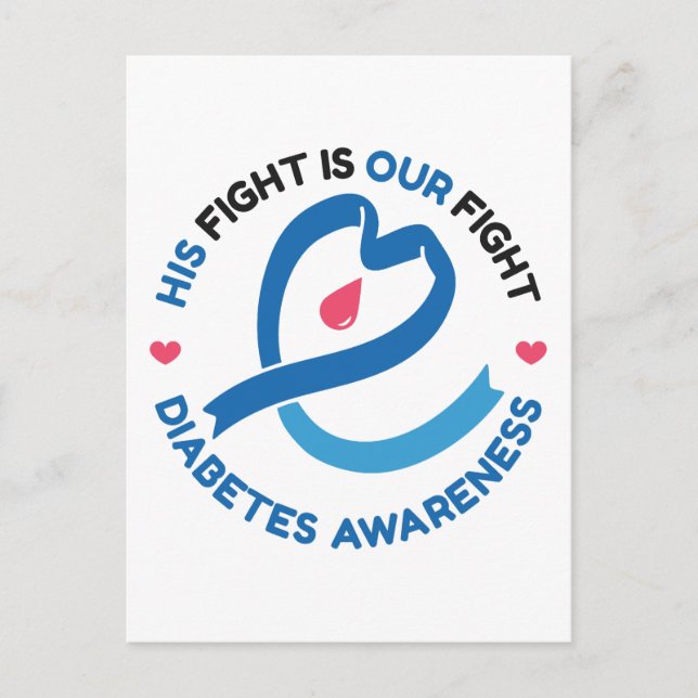 Cartão Postal His Fight Is Our Fight – Diabetes Awareness (Frente)