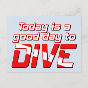 Cartão Postal Hoje é um Bom Dia para Mergulhar
