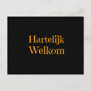 Cartão Postal Holanda - Hartelijk Welkom Bem-vindo à