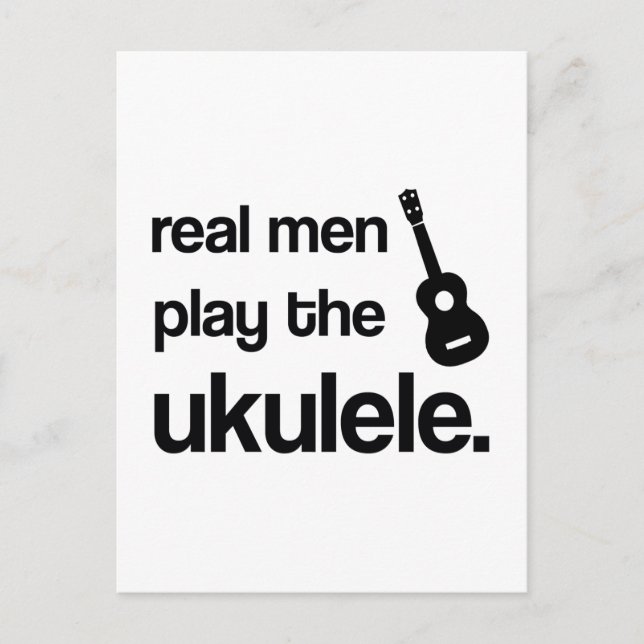 CARTÃO POSTAL HOMENS REAIS JOGAM O UKULELE (Frente)