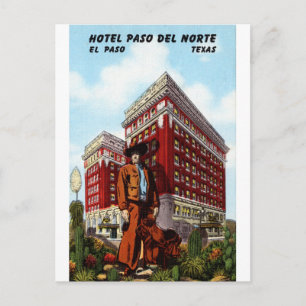 Cartão Postal Hotel Paso Del Norte El Paso, Viagens vintage do T