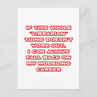 Cartão Postal Humor Bibliotecário... Carreira de modelagem