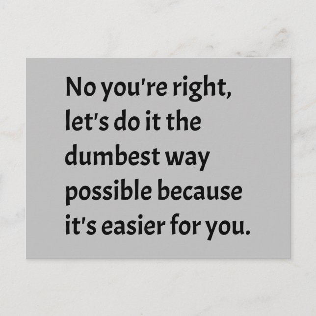 Cartão Postal Humor Irônico Engraçado e Bobo (Frente)