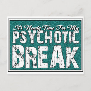 Cartão Postal Humor Psicótico e Saúde Mental