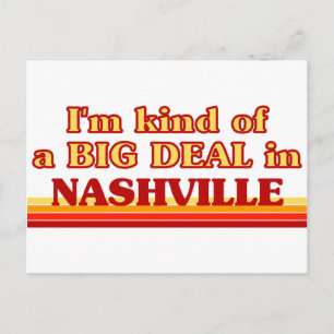 Cartão Postal I am kind of a BIG DEAL in Nashville