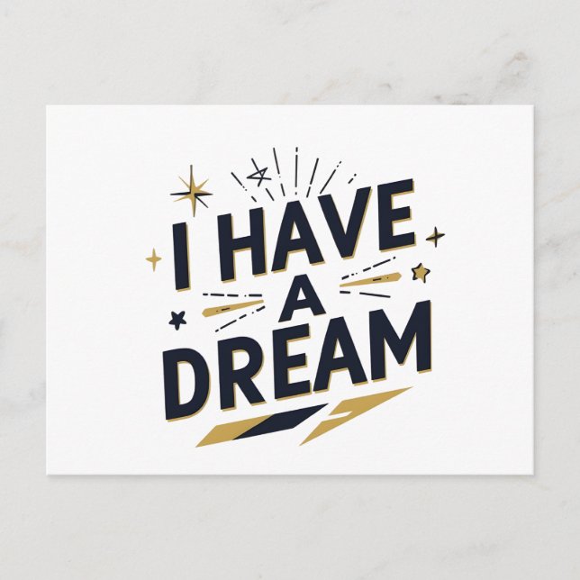 Cartão Postal I Have a Dream Inspirational Typography Design (Frente)