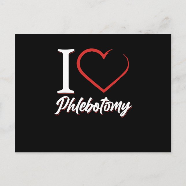 Cartão Postal I Love Phlebotomy Phlebotomist Heart Blood Syringe (Frente)