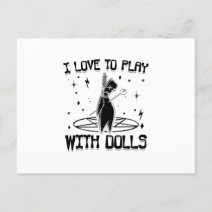 Cartão Postal I love to play with dolls   Voodoo Gift