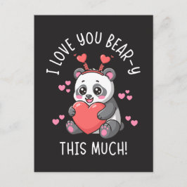 Cartão Postal I Love You Bear-y This Much - Cute Panda Valentine