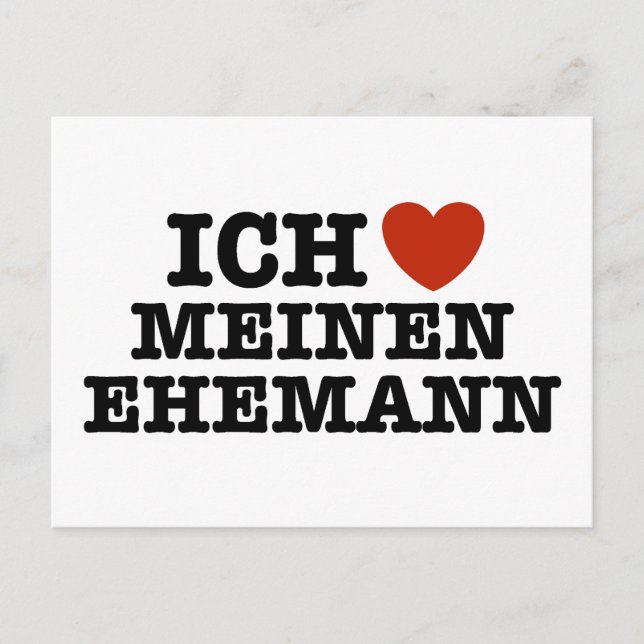 Cartão Postal Ich Liebe Meinen Ehemann (Frente)