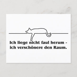 Cartão Postal Ich liege nicht faul herum Katzen Humor Spruch