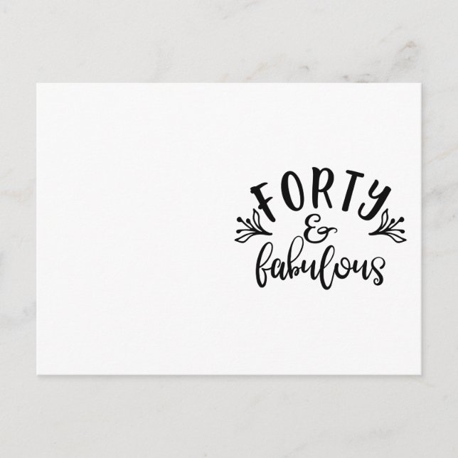 Cartão Postal Ideias de 40º Aniversário Quarenta e Fabuloso (Frente)