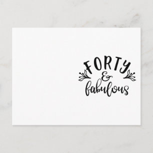 Cartão Postal Ideias para 40º Aniversário Quarenta e Fabuloso