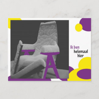 Cartão Postal Ik ben helemaal hier
