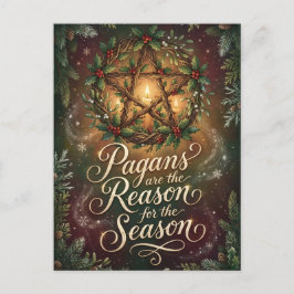 Cartão Postal Illustrated Pagans Are the Reason for the Season