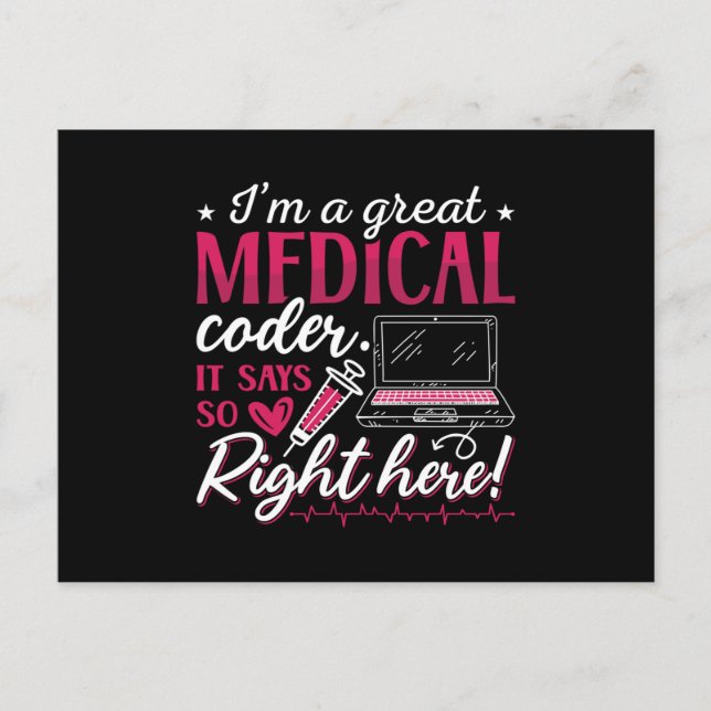 Cartão Postal I'm A Great Medical Coder ICD Coding Programmer (Frente)