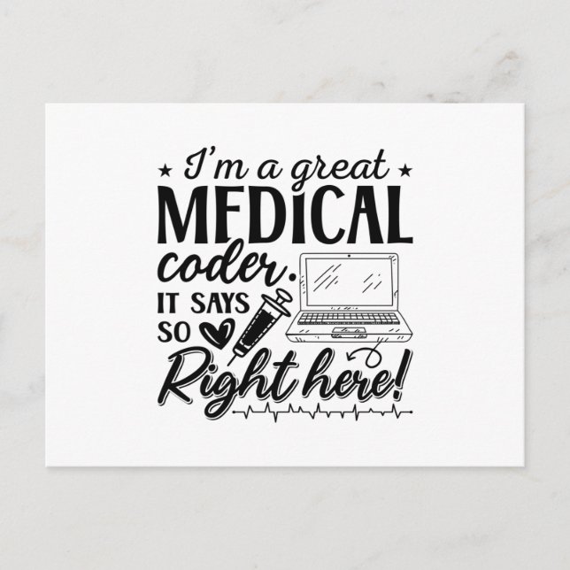 Cartão Postal I'm A Great Medical Coder ICD Programmer Coding (Frente)